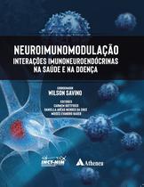 Livro - Neuroimunomodulação Interações Imunoneuroendócrinas na Saúde e na Doença