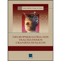 Livro - Neuropsiquiatria dos Traumas Cranioencefálicos