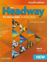 Livro - New Headway Pre-intermediate Sb B - 4th Ed - Oup - Oxford University