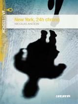 Livro - New york, 24 h chrono - niveau a2 - livre + mp3 a telecharger