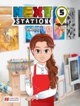 Livro - Next Station 5 Sb With Wb Clil - 2Nd Ed - MACMILLAN BR