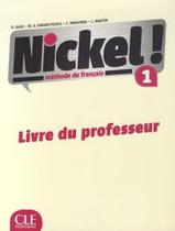 Livro - Nickel! 1 - Livre Du Professeur