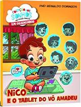 Livro - Nico E O Tablet Do Vo Amadeu Livro - Nico E O Tablet Do Vo Amadeu