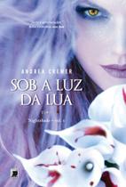 Livro - Nightshade: Sob a luz da lua (Vol. 1)