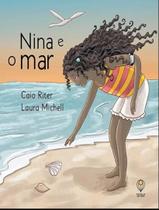 Livro - Nina E O Mar - PHYSALIS