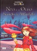 Livro - NINA E O OLHO SECRETO DE ATLÂNTIDA Livro - NINA E O OLHO SECRETO DE ATLÂNTIDA