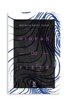 Livro - Ninfas do Tietê