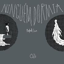 Livro - Ninguém dormia Livro - Ninguém dormia