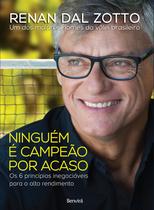 Livro - Ninguém É Campeão Por Acaso