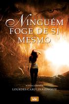 Livro - Ninguém Foge de Si Mesmo