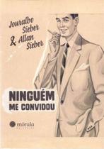 Livro - Ninguem me convidou