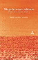 Livro - NINGUÉM NASCE SABENDO