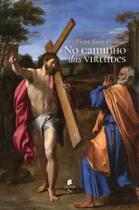 Livro - No caminho das virtudes