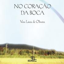 Livro - No Coração da Boca