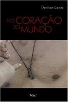 Livro - No coração do mundo Livro - No coração do mundo