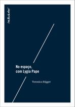 Livro - No espaço, com Lygia Pape