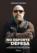 Livro - No esporte e na defesa