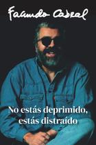 Livro No estás deprimido, estás distraído de Facundo Cabral