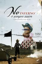 Livro - No inferno é sempre assim