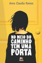 Livro - No meio do caminho tem uma porta Livro - No meio do caminho tem uma porta