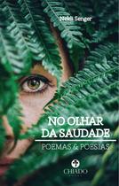 Livro - No Olhar da Saudade Livro - No Olhar da Saudade