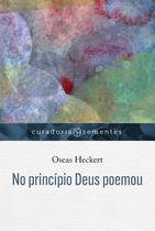 Livro - No princípio Deus poemou Livro - No princípio Deus poemou