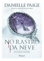 Livro No Rastro da Neve Danielle Paige