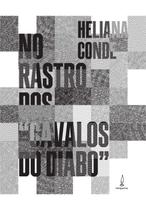 Livro - No rastro dos "cavalos do diabo" Livro - No rastro dos "cavalos do diabo"