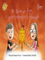 Livro - No Reino Do Fogo - SINOPSYS EDITORA Livro - No Reino Do Fogo - SINOPSYS EDITORA