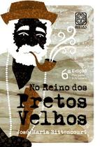 Livro - No Reino Dos Pretos Velhos