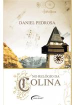 Livro - NO RELOGIO DA COLINA
