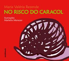 Livro - No risco do caracol