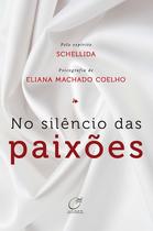Livro - No silêncio das paixões Livro - No silêncio das paixões