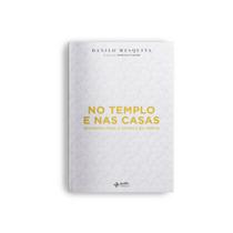 Livro - No templo e nas casas Livro - No templo e nas casas