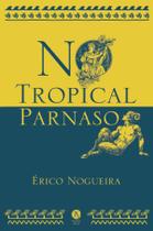 Livro - No Tropical Parnaso