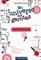 Livro - No Universo Das Garotas - Desprezada