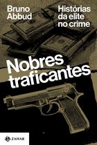 Livro - Nobres traficantes Livro - Nobres traficantes