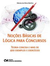 Livro - Nocoes Basicas De Logica Para Concursos - CIENCIA MODERNA
