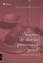 Livro - Noções de direito processual penal à luz de alguns de seus princípios