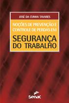 Livro - Noções de prevenção e controle de perdas em segurança do trabalho