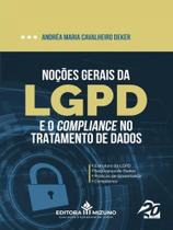 Livro Noções Gerais da LGPD e o Compliance no Tratamento de Dados - Editora Mizuno