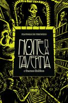 Livro - Noite na Taverna e Poemas Malditos