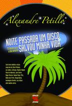 Livro - Noite Passada um Disco Voador Salvou Minha Vida