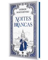 Livro - Noites Brancas – Edição de Luxo