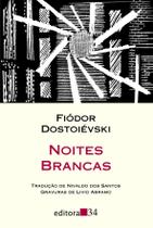 Livro - Noites brancas (tradução direta do original russo)