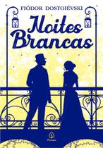Livro - Noites Brancas Livro - Noites Brancas