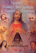 Livro - Nomes, nomes dos santos e Santos Livro - Nomes, nomes dos santos e Santos