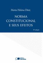 Livro - Norma Constitucional e Seus Efeitos - 8ª Edição 2009 Livro - Norma Constitucional e Seus Efeitos - 8ª Edição 2009