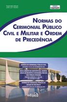 Livro - Normas do cerimonial público civil militar e ordem de precedência