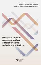 Livro - Normas e técnicas para elaboração e apresentação de trabalhos acadêmicos